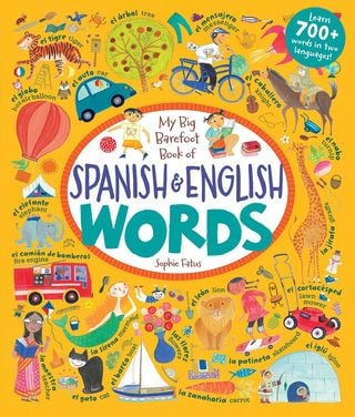 My Big Barefoot Book of Spanish & English Words 
