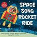 Space song Rocket Ride