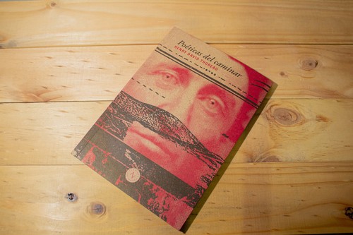 Poeticas del Caminar