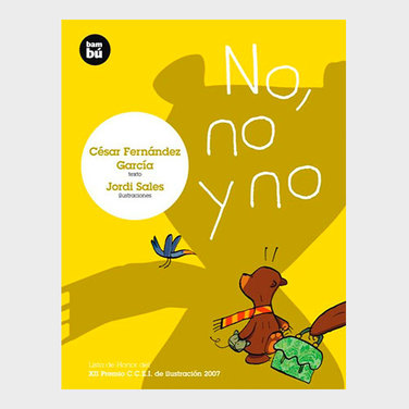No, no y no
