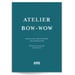 Atelier Bow-Wow | Comunalidad Arquitectónica: una Introducción - 