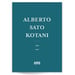 Alberto Sato Kotani / Cara/Sello - 