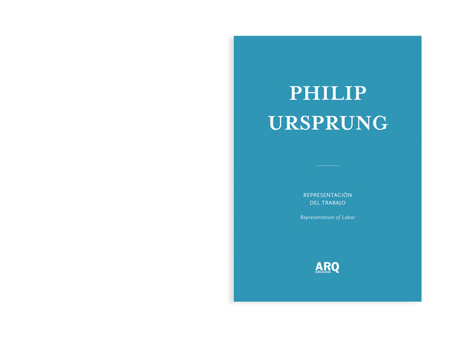 Philip Ursprung  | Representación del Trabajo - PU01.jpg