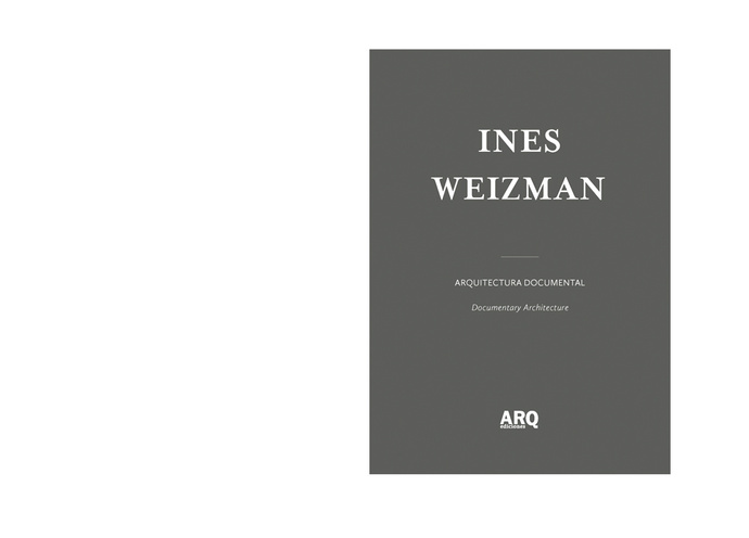 Ines Weizman | Arquitectura Documental - ARQ DOCS WEIZMAN 0.jpg