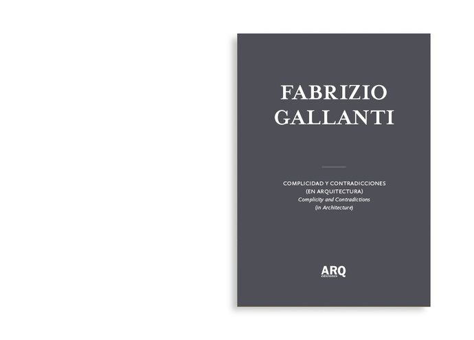 Fabrizio Gallanti | Complicidad y contradicciones (en arquitectura) / Concreto político - 0.jpg