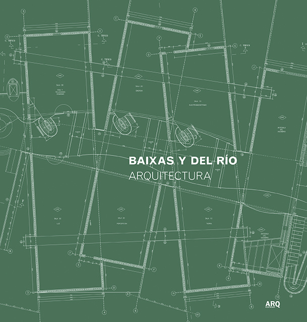 Baixas y del Río Arquitectura - 2018 Baixas DelRio