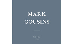 Mark Cousins | Lo Feo