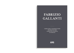 Fabrizio Gallanti | Complicidad y contradicciones (en arquitectura) / Concreto político