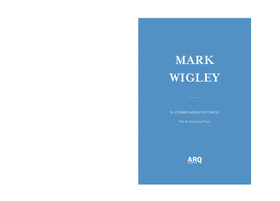 Mark Wigley | El Cerebro Arquitectónico