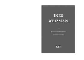 Ines Weizman | Arquitectura Documental