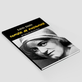 Camino de Auschwitz -Edith Stein