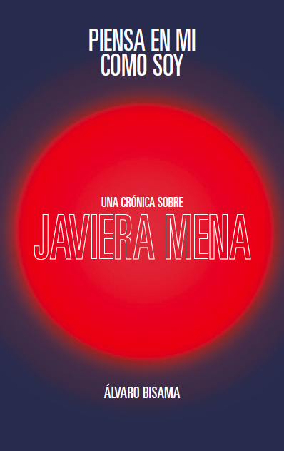 Piensa en mí como soy. Una crónica sobre Javiera Mena - Captura de pantalla 2020-01-06 a la(s) 15.52.56.png