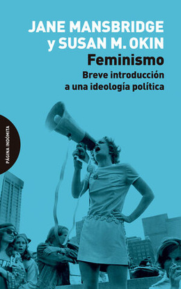 FEMINISMO. BREVE INTRODUCCION A UNA IDEOLOGIA POLITICA