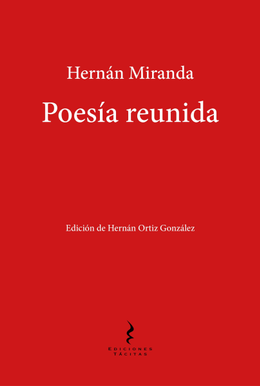 POESIA REUNIDA. HERNAN MIRANDA