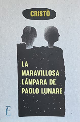 LA MARAVILLOSA LAMPARA DE PAOLO LUNARE