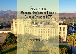 RESCATE DE LA MEMORIA HISTORICA DE LIMACHE. GOLPE DE ESTADO DE 1973