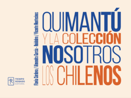 QUIMANTU Y LA COLECCION NOSOTROS LOS CHILENOS