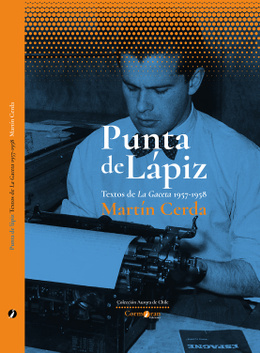 PUNTA DE LAPIZ. TEXTOS DE LA GACETA 1957-1958