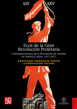 ECOS DE LA GRAN REVOLUCION PROLETARIA
