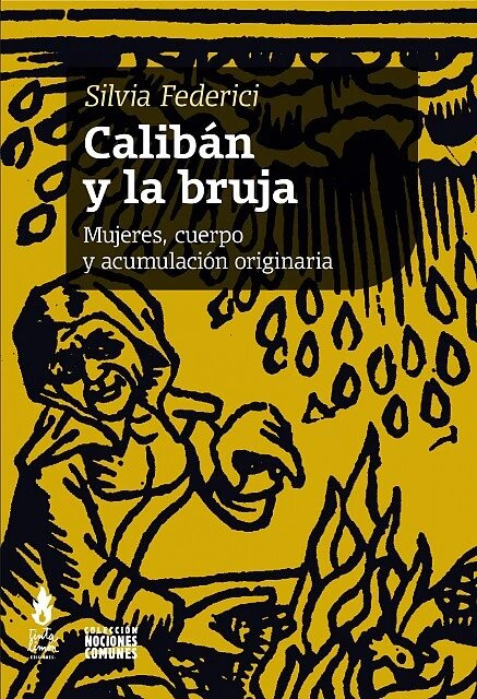 CALIBAN Y LA BRUJA, EL - tapa_978-987-25185-5-4_1800x.jpg
