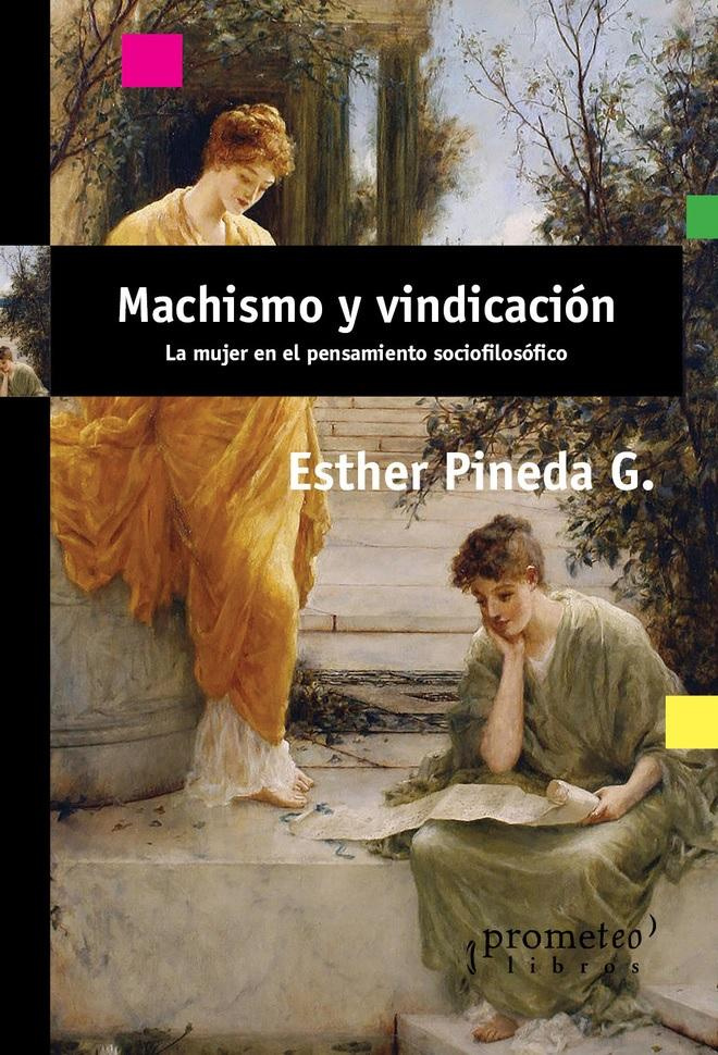 MACHISMO Y VINDICACION. LA MUJER EN EL PENSAMIENTO SOCIOFILOSOFICO - Machismo_1024x1024.jpg