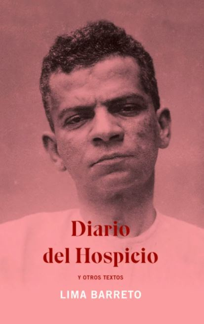 DIARIO DEL HOSPICIO Y OTROS TEXTOS - Lima Barreto - Diario del hospicio.JPG