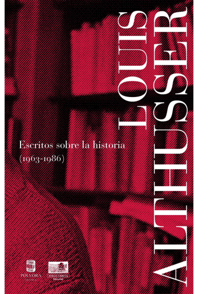 ESCRITOS SOBRE LA HISTORIA (1963-1986) - althusser-2.jpg