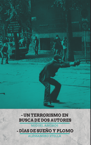 UN TERRORISMO EN BUSCA DE DOS AUTORES                                                                           - DIAS DE SUEÑO Y PLOMO - 2022-12-19 19_01_32-Window.png