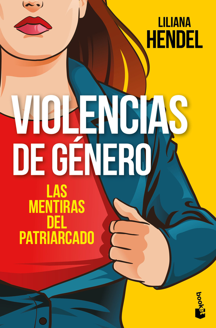 VIOLENCIAS DE GENERO. LAS MENTIRAS DEL PATRIARCADO - 352526_portada_violencias-de-genero_liliana-hendel_201912201749.jpg