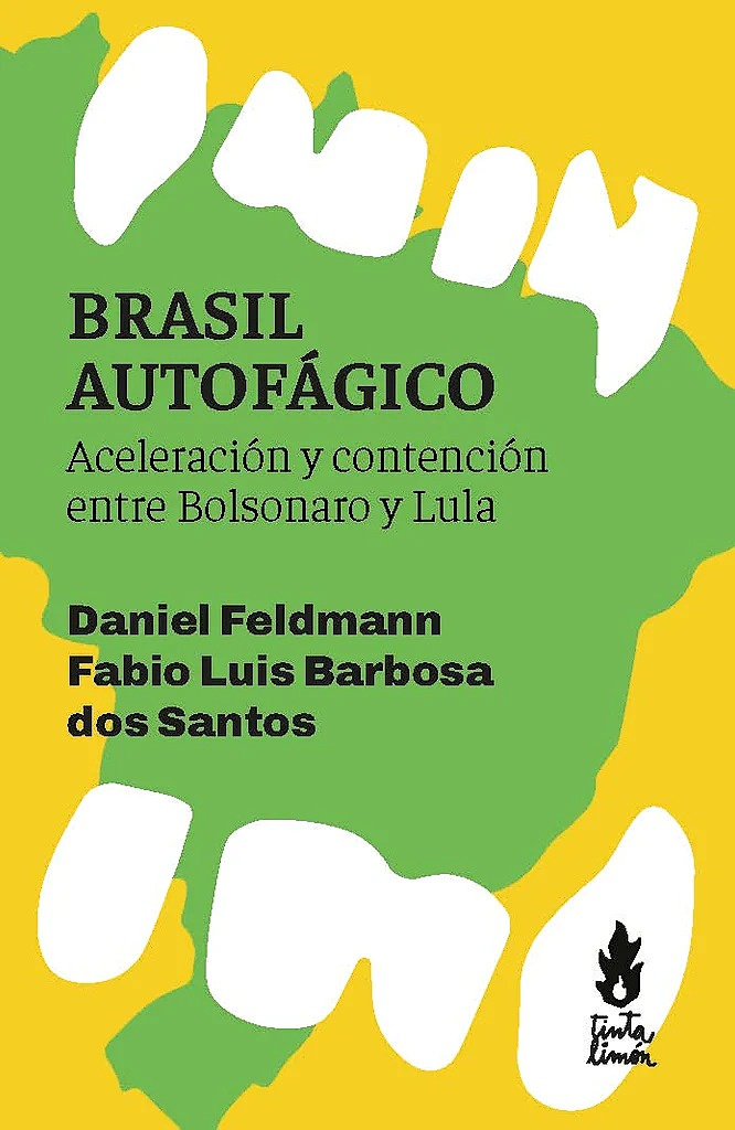BRASIL AUTOFAGICO. ACELERACION Y CONTENCION ENTRE BOLSONARO Y LULA - 2022Brasilautofagico_1024x1024.jpg