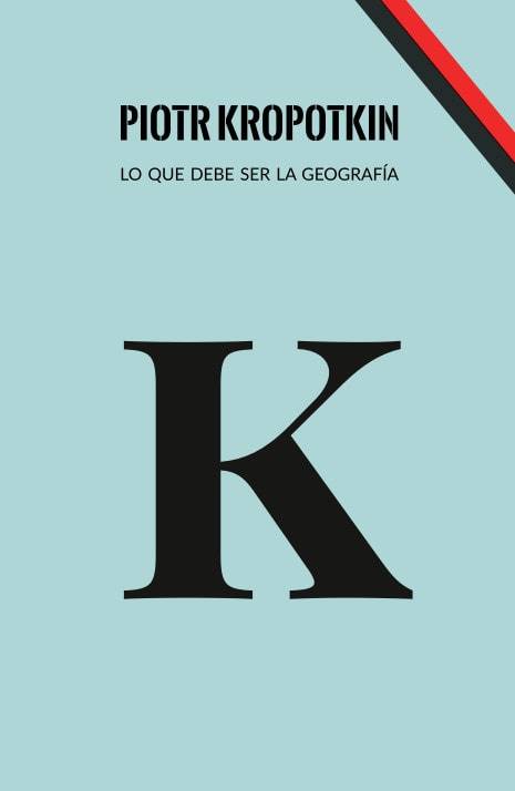 LO QUE DEBE SER LA GEOGRAFIA - X_piotr-kropotkin-lo-que-debe-ser-la-geografia-libreria-catalonia1454.jpg