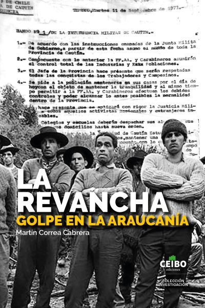 LA REVANCHA. GOLPE EN LA ARAUCANIA - TAPA-SOLA-3-400x602.jpg