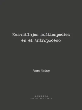 ENSAMBLAJES MULTIESPECIES EN EL ANTROPOCENO - 9789566130123.webp